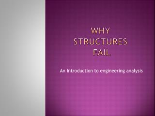Why Structures Fail