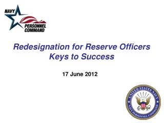 Redesignation for Reserve Officers Keys to Success