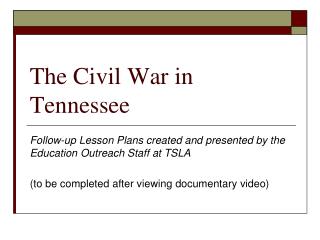 The Civil War in Tennessee