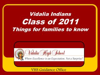 Vidalia Indians Class of 2011 Things for families to know
