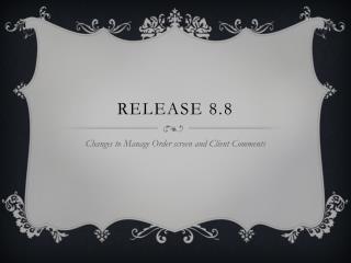 Release 8.8