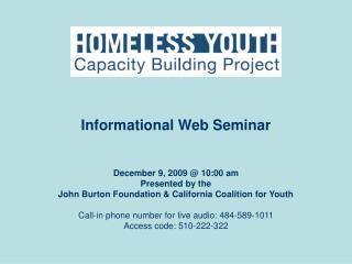 December 9, 2009 @ 10:00 am Presented by the