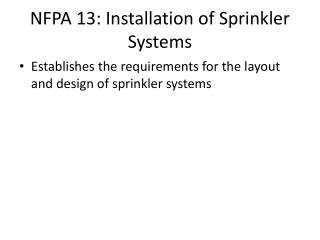 NFPA 13: Installation of Sprinkler Systems