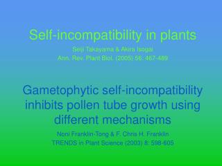 Self-incompatibility in plants