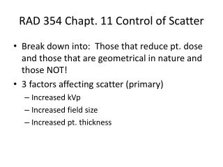 RAD 354 Chapt . 11 Control of Scatter