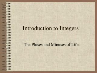 Introduction to Integers