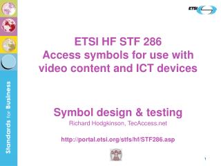 ETSI HF STF 286 Access symbols for use with video content and ICT devices