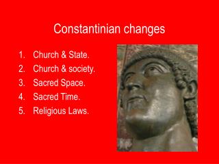 Constantinian changes