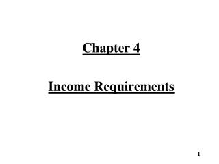 Chapter 4 Income Requirements