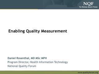 Enabling Quality Measurement