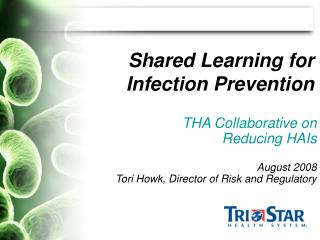 Shared Learning for Infection Prevention
