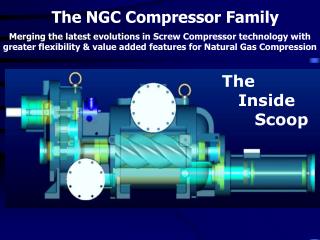 The NGC Compressor Family