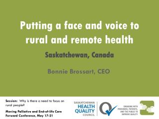 Putting a face and voice to rural and remote health