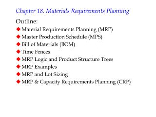 Chapter 18. Materials Requirements Planning