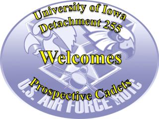 University of Iowa Detachment 255 Welcomes Prospective Cadets