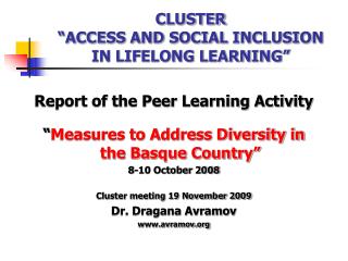 CLUSTER “ACCESS AND SOCIAL INCLUSION IN LIFELONG LEARNING”