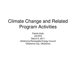 Climate Change and Related Program Activities