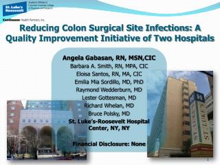 Reducing Colon Surgical Site Infections: A Quality Improvement Initiative of Two Hospitals