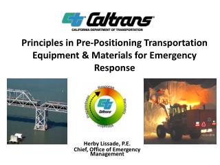 Principles in Pre-Positioning Transportation Equipment &amp; Materials for Emergency Response