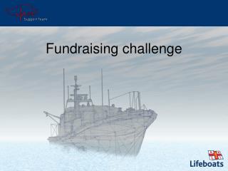 Fundraising challenge