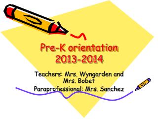 Pre-K orientation 2013-2014