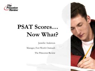 PSAT Scores… Now What?