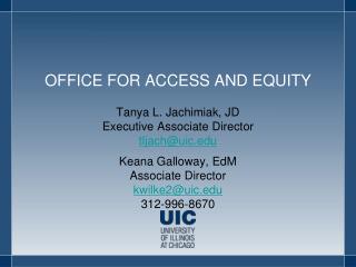 OFFICE FOR ACCESS AND EQUITY