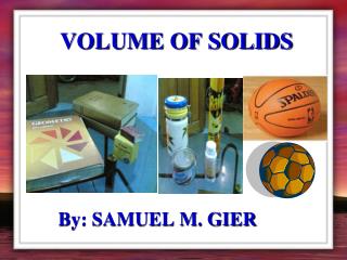 VOLUME OF SOLIDS