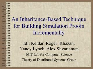 An Inheritance-Based Technique for Building Simulation Proofs Incrementally