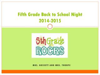 Fifth Grade Back to School Night 2014-2015