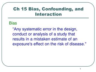 Ch 15 Bias, Confounding, and Interaction