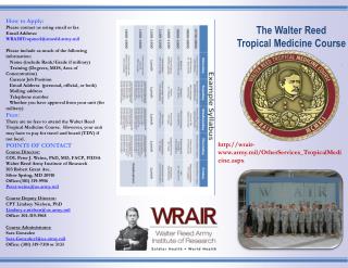 The Walter Reed Tropical Medicine Course