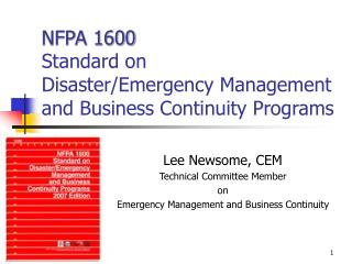 NFPA 1600 Standard on Disaster/Emergency Management and Business Continuity Programs