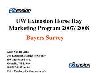 UW Extension Horse Hay Marketing Program 2007/ 2008