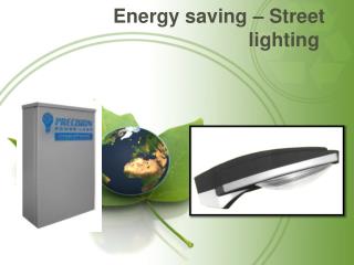 Energy saving – Street lighting