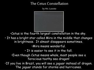 The Cetus Constellation by Ms. Lanette