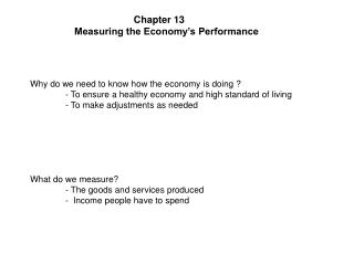 Chapter 13 Measuring the Economy’s Performance