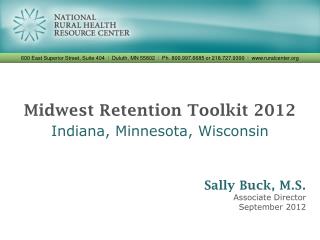 Midwest Retention Toolkit 2012 Indiana, Minnesota, Wisconsin