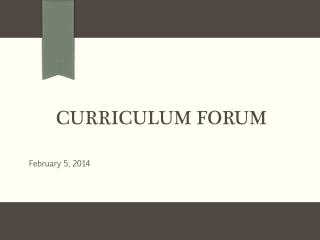 Curriculum Forum