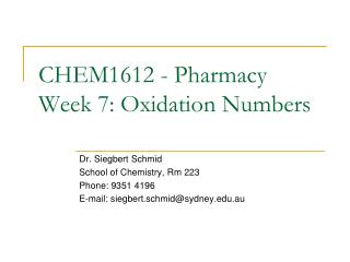 CHEM1612 - Pharmacy Week 7: Oxidation Numbers