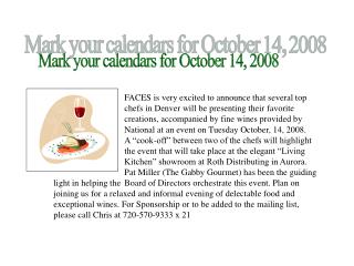Mark your calendars for October 14, 2008