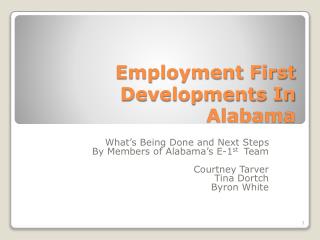 Employment First Developments In Alabama