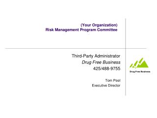 (Your Organization) Risk Management Program Committee