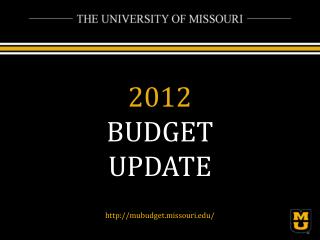 2012 BUDGET UPDATE