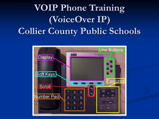 VOIP Phone Training (VoiceOver IP) Collier County Public Schools
