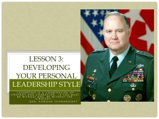 Lesson 3: Developing Your Personal Leadership Style