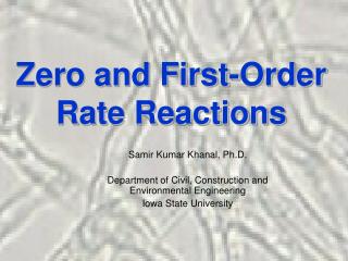 Zero and First-Order Rate Reactions