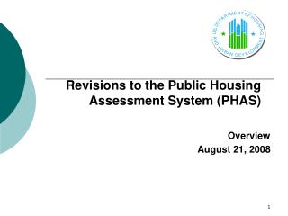 Revisions to the Public Housing Assessment System (PHAS)