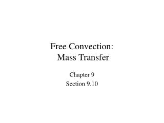 Free Convection: Mass Transfer