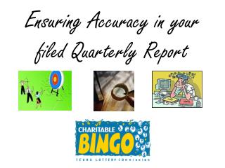 Ensuring Accuracy in your filed Quarterly Report
